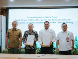 Komitmen Nyata Lestarikan Lingkungan, PHR Serahkan Ekoriparian Patra Lancang Kuning dan Taman Kehati ke Unilak